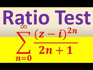 Ratio Test for Complex Series (part 2 of 2)