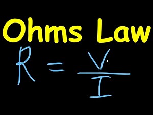Ohms Law-Basics of Ohms Law Explained