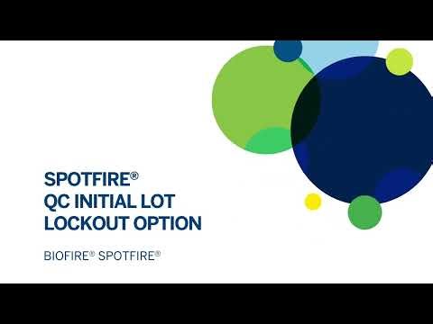 BIOFIRE® SPOTFIRE®: How to Use QC Initial Lot Lockout Option