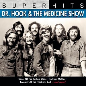 Dr. Hook & The Medicine Show - Super Hits
