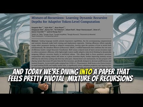 Mixture-of-Recursions: Learning Dynamic Recursive Depths (Jul 2025)