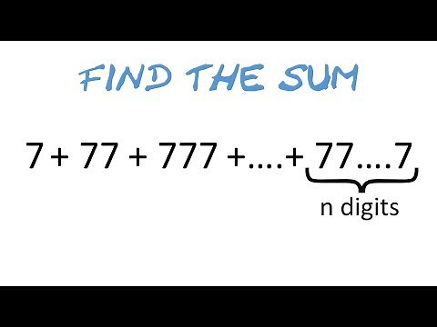 7 + 77 + 777 + ... n terms = ?