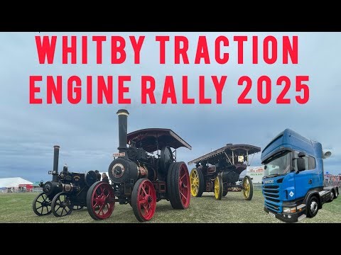 Whitby traction engine rally 2025