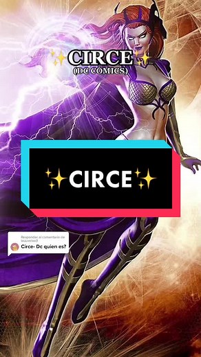 Descubre a Circe: La poderosa villana de DC Comics