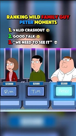 Ranking Wild Family Guy Peter Moments #familyguy