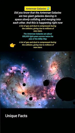 Antennae Galaxies Collide and Create Millions of Stars.😱