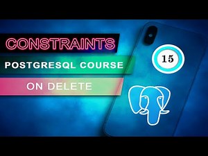 15 Lesson 15 On Delete Restrict and Cascade Constraint