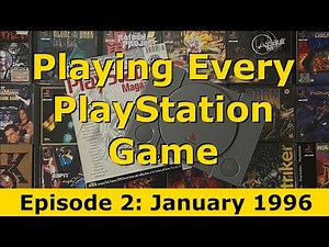Playing Every PS1 Game from January 1996 (with the Official UK PlayStation Magazine Issue #2)