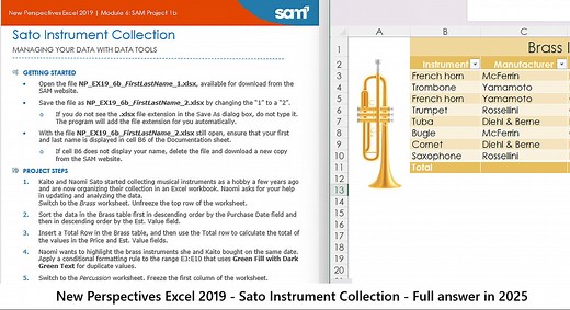 New Perspectives Excel 2019 | Module 6: SAM Project 1b | Sato Instrument Collection