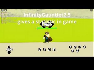 Infinity Gauntlet ROBLOX [Codes showcase/tutorial]