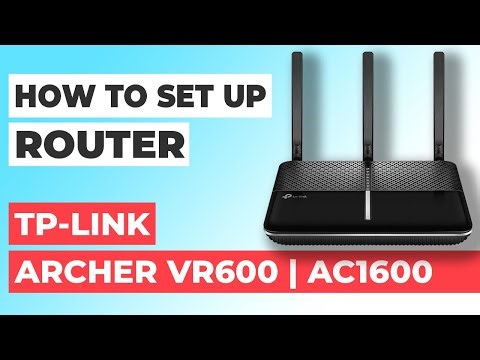 ✅ How to Setup TP-Link Archer VR600 | How to Set Up TP-Link AC1600 Archer VR600 WiFi Router