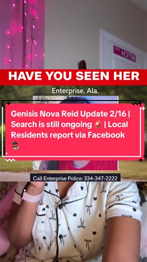 Most recent update for two year old Genisis Nova Reid 2/16 | Neighbors and law enforcement have been searching for Genisis for over 10 hours. Local residents of Enterprise have been very vocal on Facebook as the search continues #fyp #missingchild #crimenews #news #genesisreid