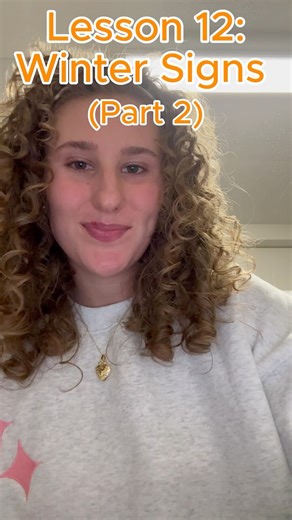 ASL Lesson 12: Winter Signs (Part 2)