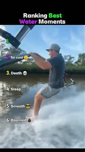 Ranking Best Water Moments