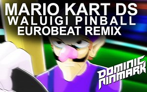 Mario Kart DS - Waluigi Pinball [Eurobeat Remix]