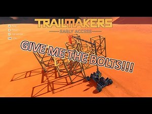 Trying to find all bolts and parts! EP02 ( Trailmakers Early Access Expedition Gameplay )