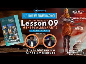 MelVee Sabbath School Lesson 9 | In the Psalms: Part 2 | Q2 2025