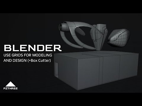 Blender - Use Grids for Modeling and Design (+Box Cutter)