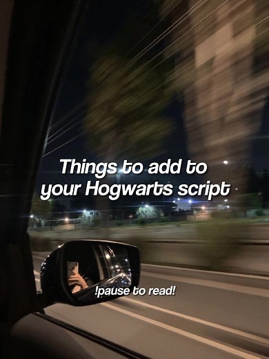 Things to add to your Hogwarts script #harrypotter #hogwartsdr #desiredreality #shift #harrypotterdr #fyp #shifting