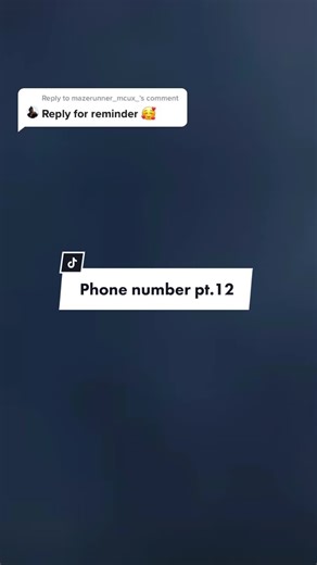 Reply to @mazerunner_mcux_ ~Phone number pt.12~ I’m sorry couldn’t post it yesterday it didn’t work 🥺💕