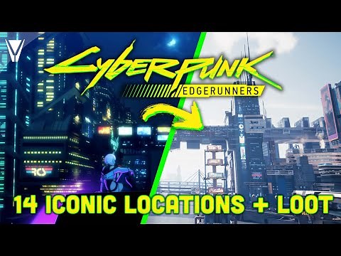 14 Iconic Locations & Loot from Edgerunners in Cyberpunk 2077