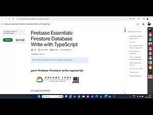 Firebase Essentials: Firestore Database Write with TypeScript || Lab Solution || Google Arcade 2025
