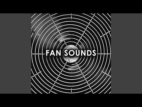 Fan Sounds: 1 Hour of Relaxing White Noise to Calm Down