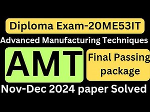 AMT passing package|Diploma AMT nov dec 2024 paper solved|Diploma AMT important questions