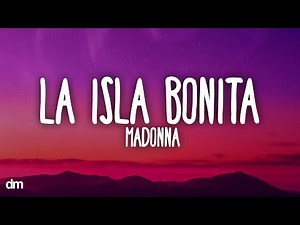Madonna - La Isla Bonita (Lyrics)