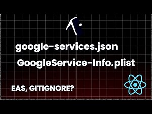 🚀 How to Git Ignore google-services.json & GoogleService-Info.plist in Expo React Native