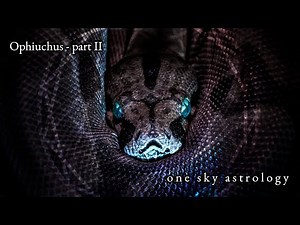 Constellation Ophiuchus - part II - Astronomy, Mythology, Astrology