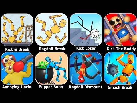 Roblox,Ragdoll Dummy,Ragdoll Break,Kick The Buddy,Annoying Uncle Punch,Kick Master,Kick & Break