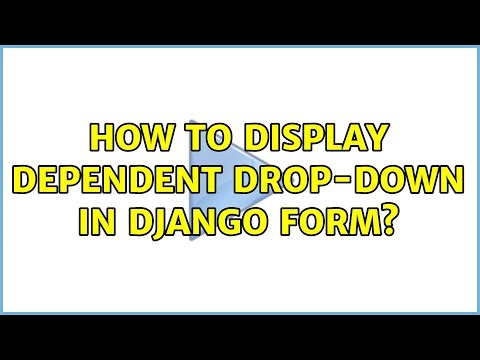 How to display dependent drop-down in django form?