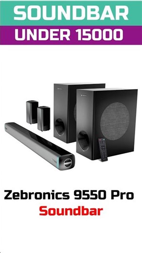 ZEBRONICS 9550 pro Soundbar | Best Soundbar Under ₹10,000–₹15,000 #sound