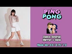 HyunA&DAWN 'PING PONG' | Dance Tutorial | Mirror + Slow | Sandie G