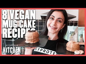 8 Quick & Easy Vegan Mug Cake Recipes Myprotein