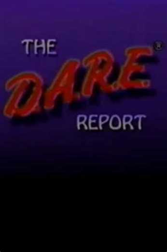 The D.A.R.E. Report: The Land of Decisions and Choices - Movie