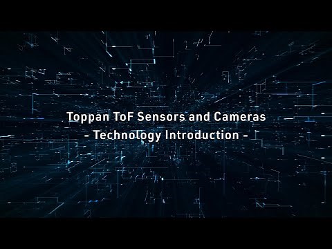 凸版ToF传感器和3D相机 技术说明篇
