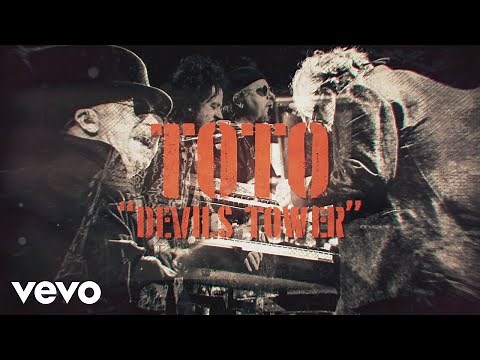 Toto - Devil's Tower (Lyric Video)