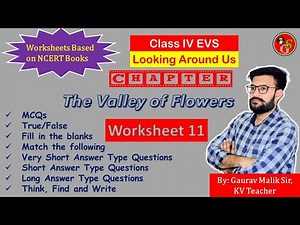 Worksheet Chapter 11 The Valley of Flowers | NCERT Class 4 EVS | By KV Teacher | School Guide