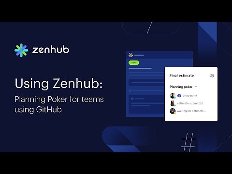 Using Zenhub: planning poker for Teams using GitHub!