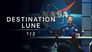Destination Lune - La nouvelle conquête spatiale: le grand voyage 1/2 - Documentaires - Play RTS