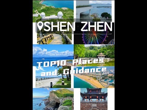 Top 10 Must-Visit Places in ShenZhen | Ultimate Shenzhen Travel Guide 2025