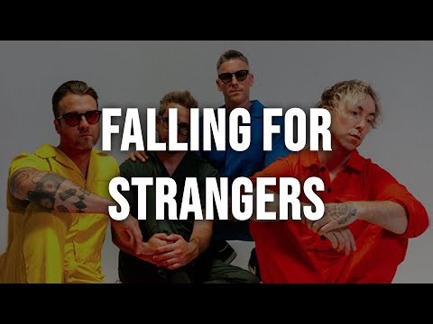 All Time Low - Falling For Strangers [Clean - Lyrics]