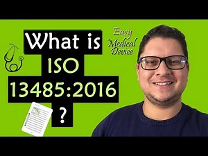 Best ISO 13485:2016 Starter Video [For Medical Devices]