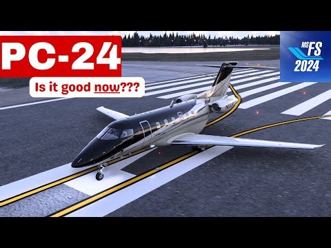 Is the PC-24 worth the $20 now? - MSFS 2024