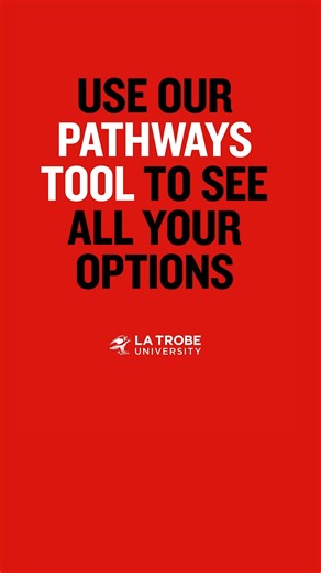 4.2K views | It’s time to get real about finding your way into your dream course. Use our Pathways Tool to find out how you can get there. | La Trobe University | Facebook