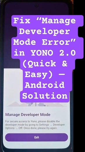 Fix “Manage Developer Mode Error” in YONO 2.0 (Quick & Easy) — Android Solution