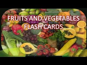 Fruits and Vegetables Flashcards | Learn to Read | Wilbooks