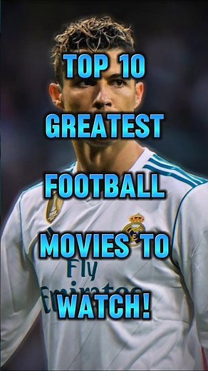 Top 10 BEST Football Movies of All Time ⚽